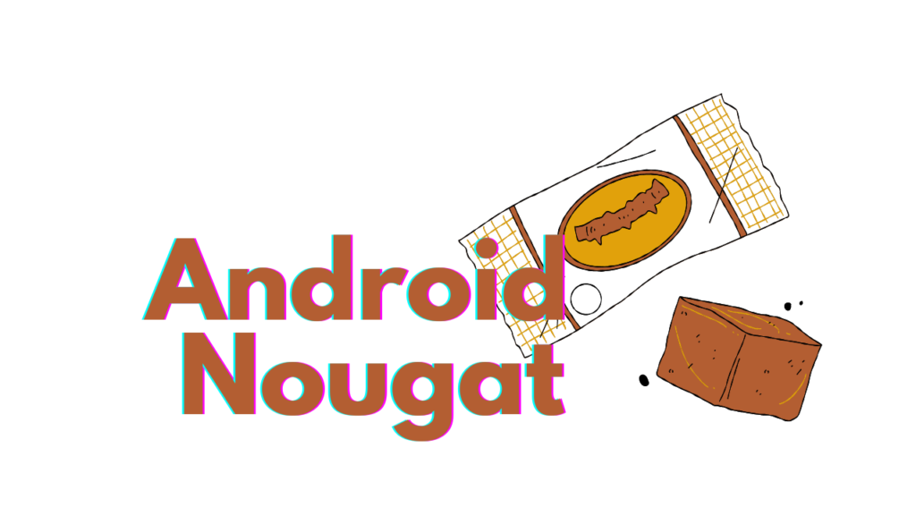 Android Nougat