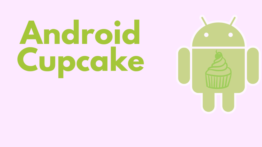 Android Cupcake