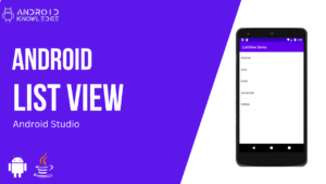 How to Create ListView in Android Studio – Easy 3 Steps Only.