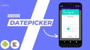 How to Create DatePicker in Android Studio using Kotlin – Easy 3 Steps Only.