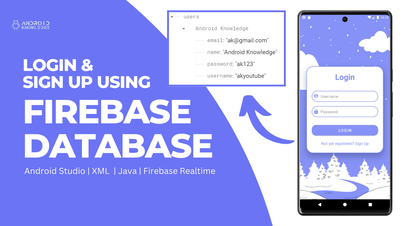 Login and Signup Page in Android Studio using Firebase Realtime Database with Profile – Easy 12 Steps.
