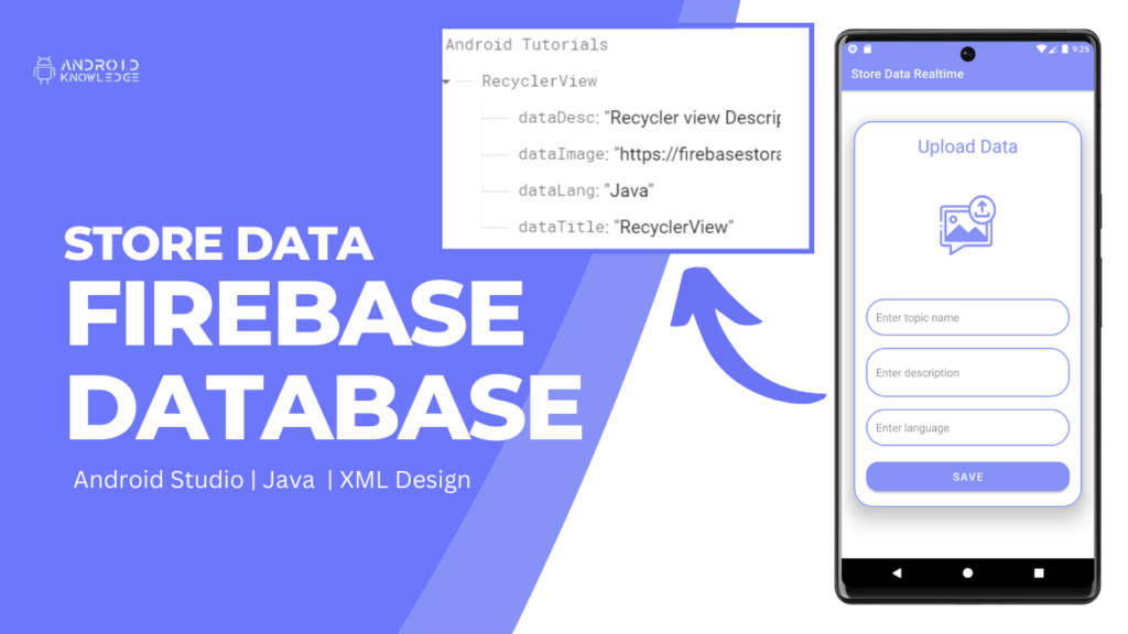 Store Retrieve Data In Firebase Realtime Database Using Android Studio Easy Steps Android